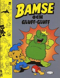 Bamse och Gluff-gluff (inbunden)