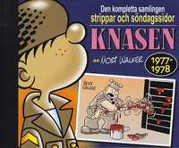 Knasen - Den kompletta samlingen 1977-1978 (inbunden)