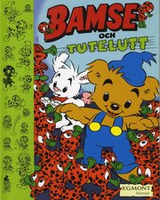 Bamse och Tutelutt (inbunden)