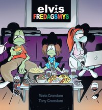 Elvis : Fredagsmys (h�ftad)