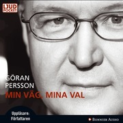 Min v�g, mina val (ljudbok)