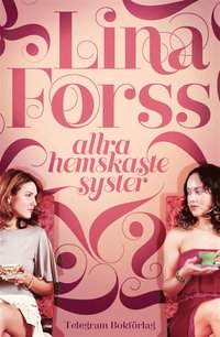 Allra hemskaste syster (e-bok)