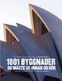1001 byggnader du m�ste se innan du d�r