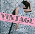 Vintage : en stilguide till vintagemode