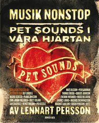 Musik nonstop : Pet Sounds i v�ra hj�rtan (kartonnage)
