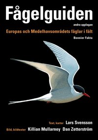 F�gelguiden : europas och medelhavsomr�dets f�glar i f�lt