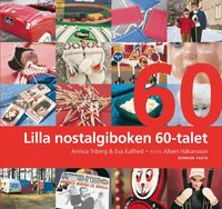 Lilla nostalgiboken 60-talet (kartonnage)