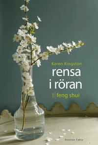 Rensa i r�ran med feng shui (inbunden)