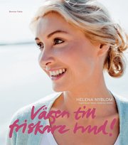 V�gen till friskare hud (inbunden)