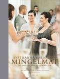 Systrarna Eisenmans mingelmat : 565 snittar, snacks & sm�r�tter