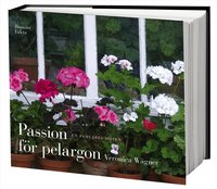 Passion f�r pelargon : en samlares m�ten (kartonnage)
