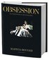 Obsession : en modefamiljs bek�nnelser