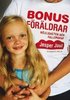 Bonusf�r�ldrar : m�jligheter och fallgropar
