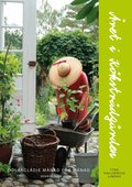 �ret i k�kstr�dg�rden : odlargl�dje m�nad f�r m�nad