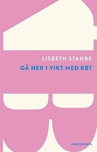 G� ner i vikt med KBT (inbunden)