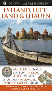 Estland, Lettland, Litauen (h�ftad)