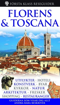 Florens & Toscana (h�ftad)