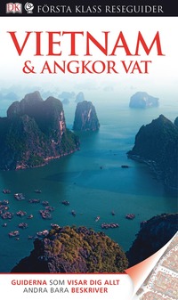 Vietnam & Angkor Vat (h�ftad)