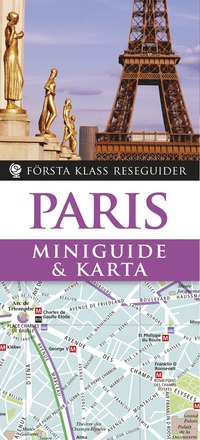 Paris: Miniguide & karta (h�ftad)