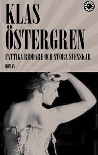Fattiga riddare och stora svenskar (pocket)