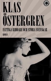 Fattiga riddare och stora svenskar (pocket)