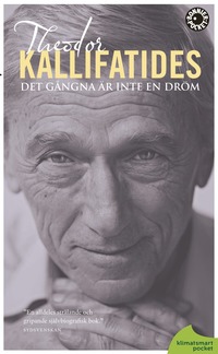 Det g�ngna �r inte en dr�m : en sj�lvbiografisk roman (pocket)