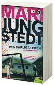 Den farliga leken av Mari Jungstedt