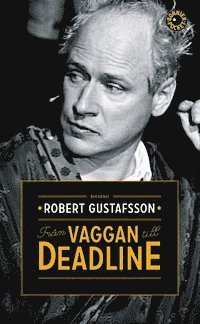 Fr�n vaggan till deadline (pocket)