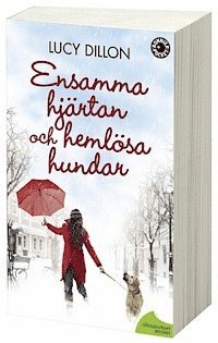Ensamma hj�rtan och heml�sa hundar (pocket)