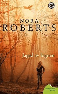 Jagad av l�gnen (pocket)