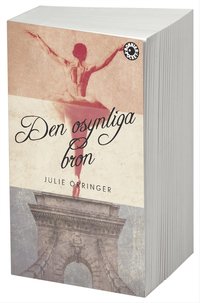 Den osynliga bron (h�ftad)