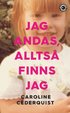 Jag andas, allts finns jag