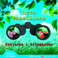 Skojarna i �rtag�rden : en r�varhistoria (ljudbok)