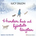 Hundar, hus och hj�rtats l�ngtan