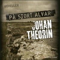 P� stort alvar : 15 �l�ndska ber�ttelser (ljudbok)