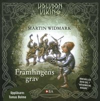 Fr�mlingens grav: inneh�ller �ven del 1 H�vdingens b�gare (ljudbok)