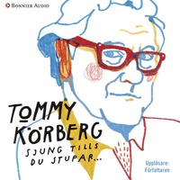 Sjung tills du stupar (ljudbok)