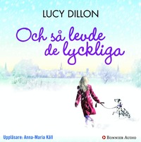 Och s� levde de lyckliga (h�ftad)