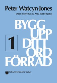 Bygg upp ditt ordf�rr�d 1 (h�ftad)