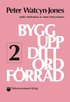 Bygg upp ditt ordf�rr�d 2