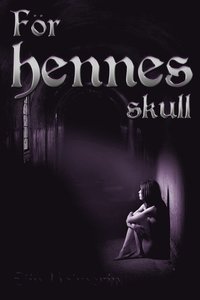 F�r hennes skull (h�ftad)