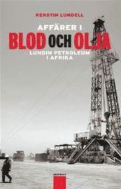 Aff�rer i blod och olja (h�ftad)