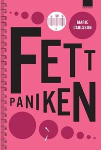 Fettpaniken (pocket)
