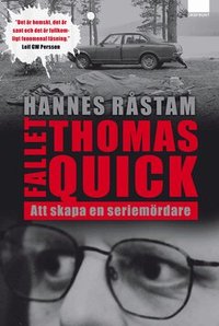 Fallet Thomas Quick (inbunden)