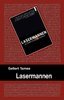 Lasermannen : en ber�ttelse om Sverige (ljudbok)