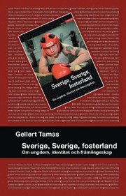 Sverige Sverige fosterland (h�ftad)