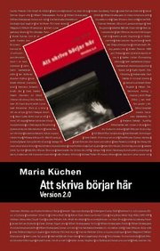 Att skriva b�rjar h�r : version 2.0 (h�ftad)