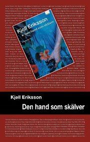 Den hand som sk�lver (h�ftad)