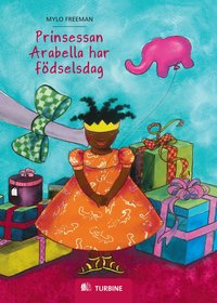 Prinsessan Arabella har f�delsedag (inbunden)