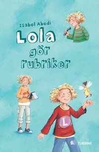 Lola g�r rubriker (h�ftad)